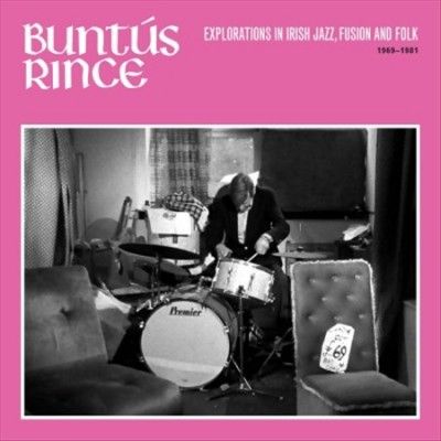 Various - Buntus Rince (explorations In Irish J (Vinyl)