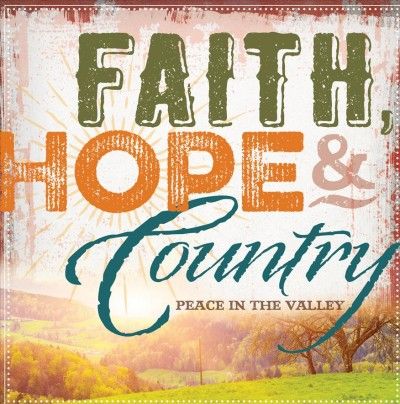 Various - Faith Hope &amp; Country Peace In The Val (CD)