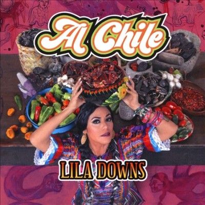 Lila Downs - Al Chile (CD)