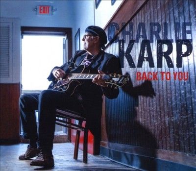 Charlie Karp - Back To You (CD)