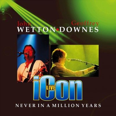 Icon - Never In A Million Years (CD)