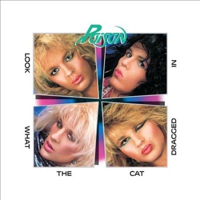 Poison - Look What The Cat Dragged In (Vinyl)