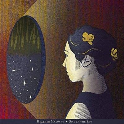 Heather Maloney - Soil In The Sky (Vinyl)
