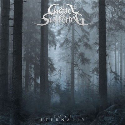 Chalice Of Suffering - Lost Eternally (CD)