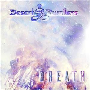Desert Dwellers - Breath (CD)