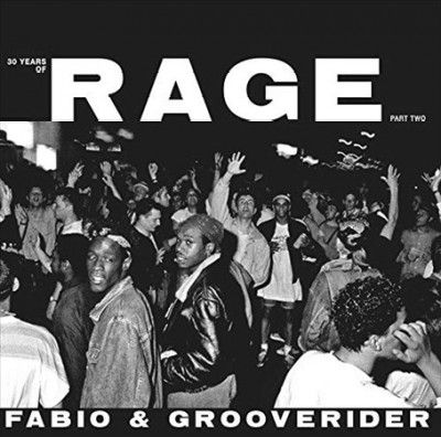 Fabio &amp; Grooverider: 30 Years of Rage (Vinyl / 12" Album)