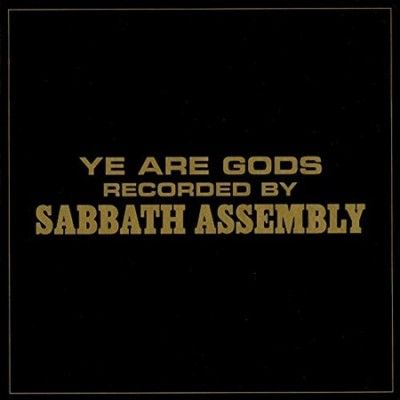 Sabbath Assembly - Ye Are Gods (Vinyl)