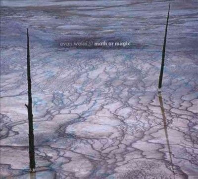 Evan Weiss - Math Or Magic (CD)