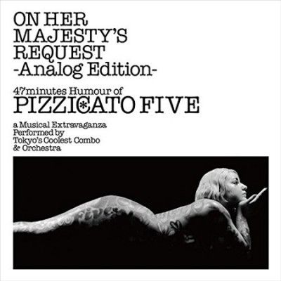 Pizzicato Five - On Her Majesty's Request (Vinyl)