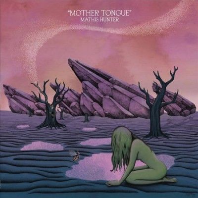 Mathis Hunter - Mother Tongue (Vinyl)