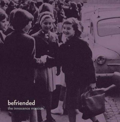 Innocence Mission - Befriended (Vinyl)