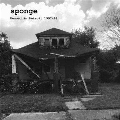 Sponge - Demoed In Detroit: 1997 - 1998 (Vinyl)