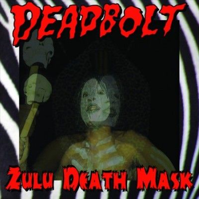 Deadbolt - Zulu Death Mask (Vinyl)