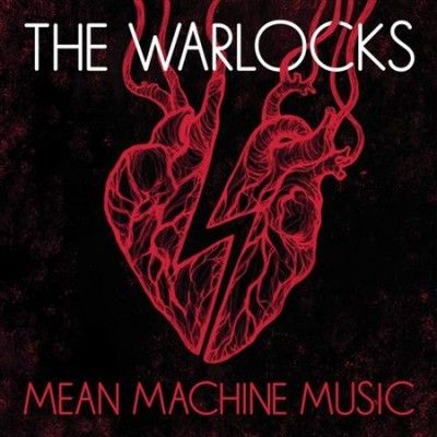 Warlocks - Mean Machine Music (Vinyl)