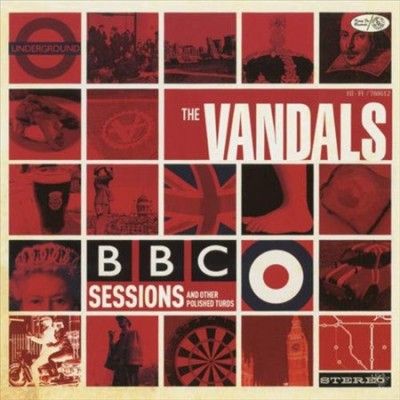 Vandals - Bbc Sessions And Other Polished Turds (Vinyl)