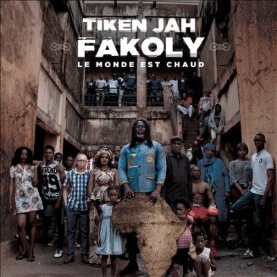 Tiken Jah Fakoly - Le Monde Est Chaud (Vinyl)