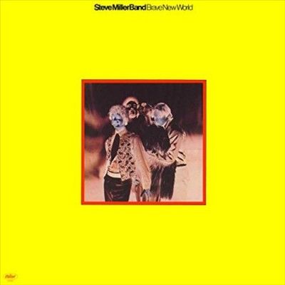 Steve Band Miller - Brave New World (Vinyl)