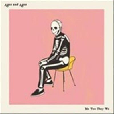 Ages And Ages - Me You They We (Vinyl)