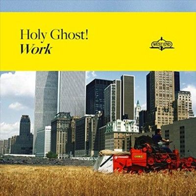 Holy Ghost - Work (Vinyl)