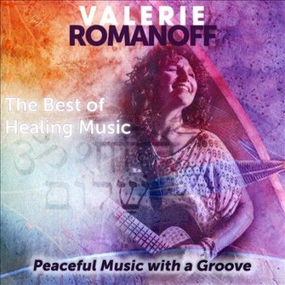 Valerie Romanoff - Best Of Healing Music (CD)