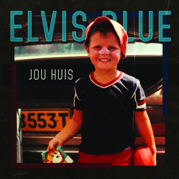 Elvis Blue - Jou Huis (CD)