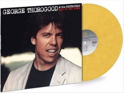 George Thorogood - Bad To The Bone (Vinyl)