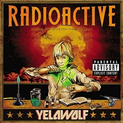 Yelawolf - Radioactive (Vinyl)