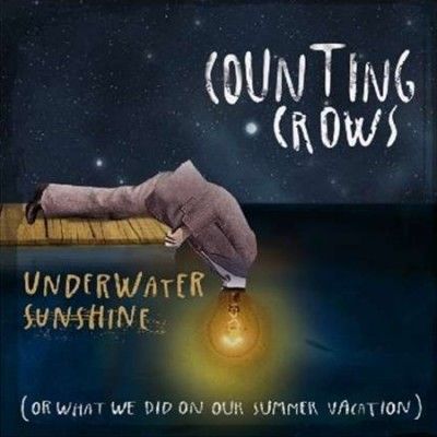 Counting Crows - Underwater Sunshine (or What We Did O (Vinyl)