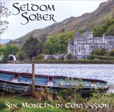 Seldom Sober - Six Months In Confession (CD)