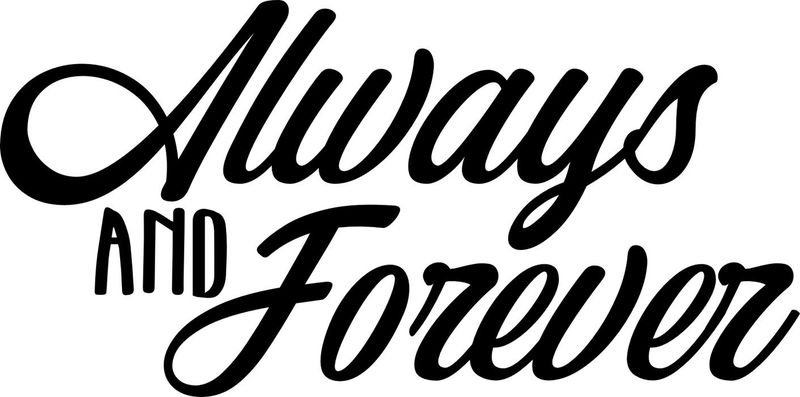 Always &amp; Forever Wall Art Sticker - Black
