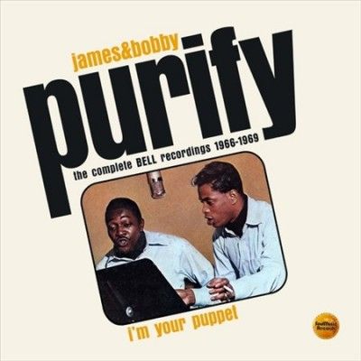 James &amp; Bobb Purify - I'm Your Puppet: Comp Bell Recordings (CD)