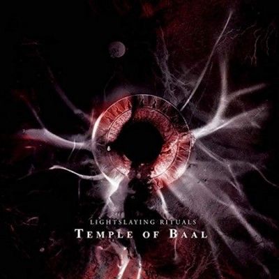 Temple Of Baal - Lightslaying Rituals (Vinyl)