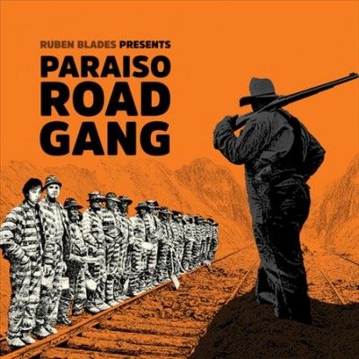 Ruben Blades - Paraiso Road Gang (Vinyl)