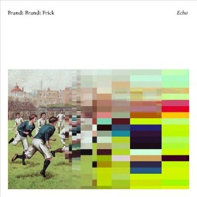 Brandt Brauer Frick - Echo (Vinyl)