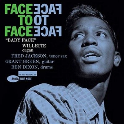 Baby Face Willette - Face To Face (blue Note Tone Poet Ser (Vinyl)