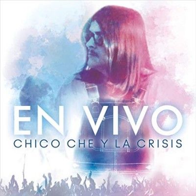 Chico &amp; La Cris Che - En Vivo (Vinyl)