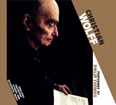 Christian Wolff - Preludes Variations Studies And Incid (CD)