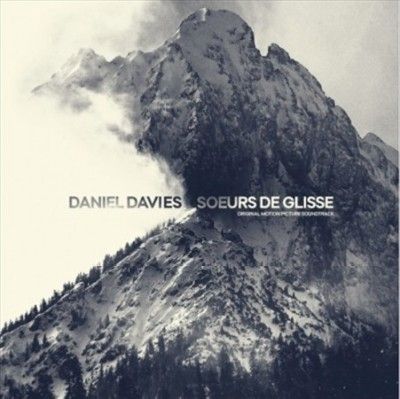 Daniel Davies - Soeurs De Glisse (ost) (Vinyl)