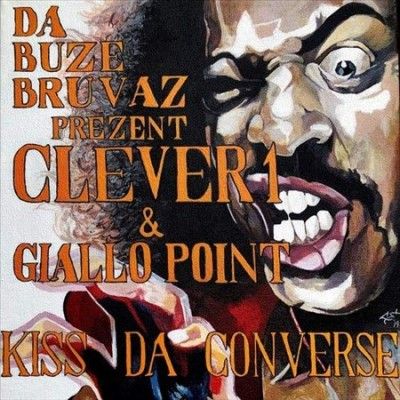 Clever 1 - Kiss Da Converse (Vinyl)