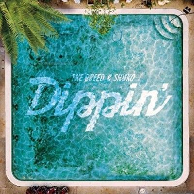 Breed &amp; Shuko - Dippin (Vinyl)