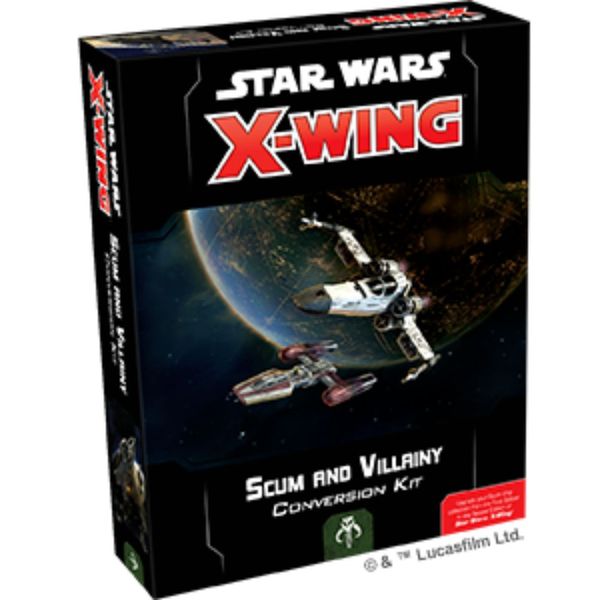Star Wars: X-Wing - Scum and Villainy Conversion Kit