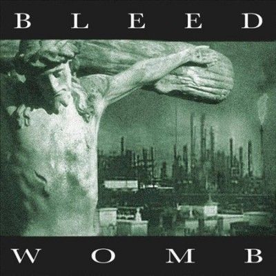 Bleed - Womb (Vinyl)