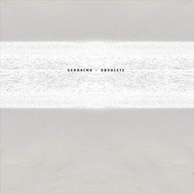 Geronimo - Obsolete (Vinyl)