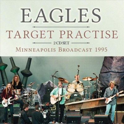 Eagles - Target Practise (CD)