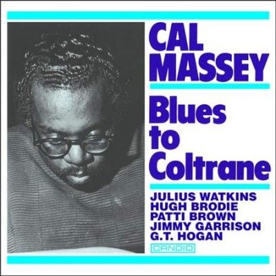 Cal Massey - Blues To Coltrane (Vinyl)