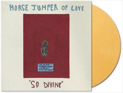 Horse Jumper Of Love - So Divine (Vinyl)