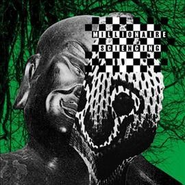Millionaire - Sciencing (Vinyl)