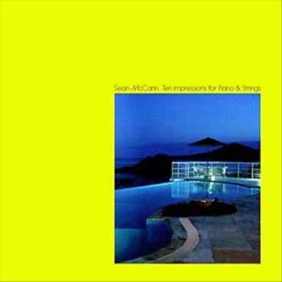 Sean Mccann - Ten Impressions For Piano &amp; Strings (Vinyl)