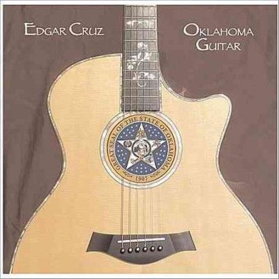 Edgar Cruz - Oklahoma Guitar (CD)