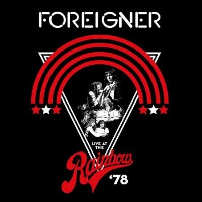 Foreigner - Live At The Rainbow 78 (Vinyl)